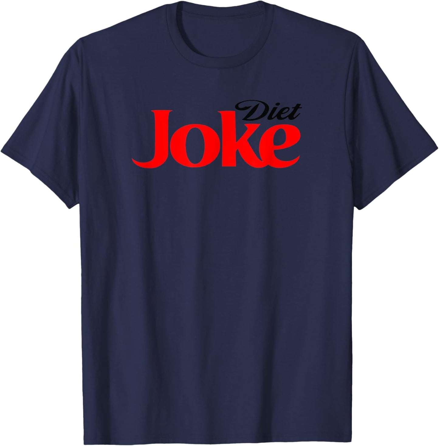 Diet Joke Shirt Keto Paleo Vegan Funny Statement Pun Parody T-Shirt - T-Shirt | Navy