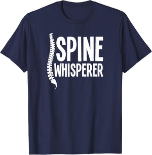 Spine Whisperer Funny Chiropractor T-Shirt - T-Shirt | Navy