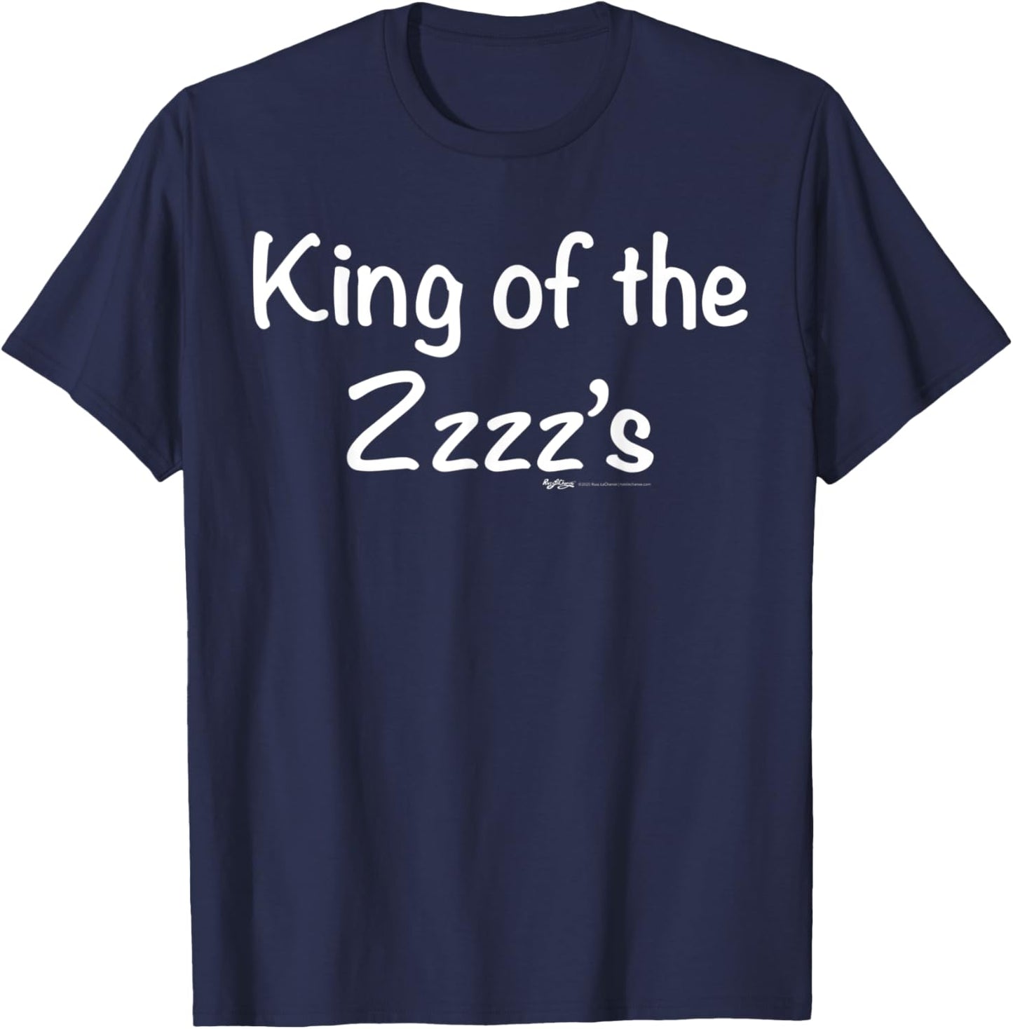King Of The ZZZZ's Nap T-Shirt - T-Shirt | Navy