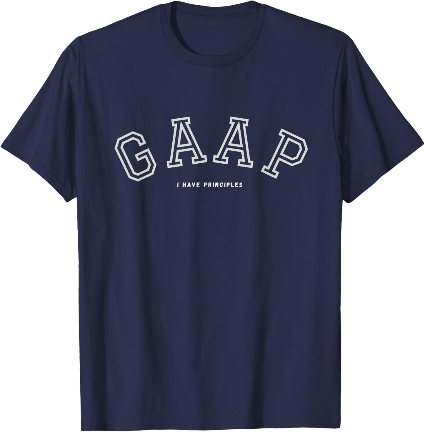 Funny Accountant Shirt for CPA-GAAP, Tax Season T-Shirt - T-Shirt | Navy
