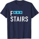 Funny F Stairs Apparel T-Shirt - T-Shirt | Navy