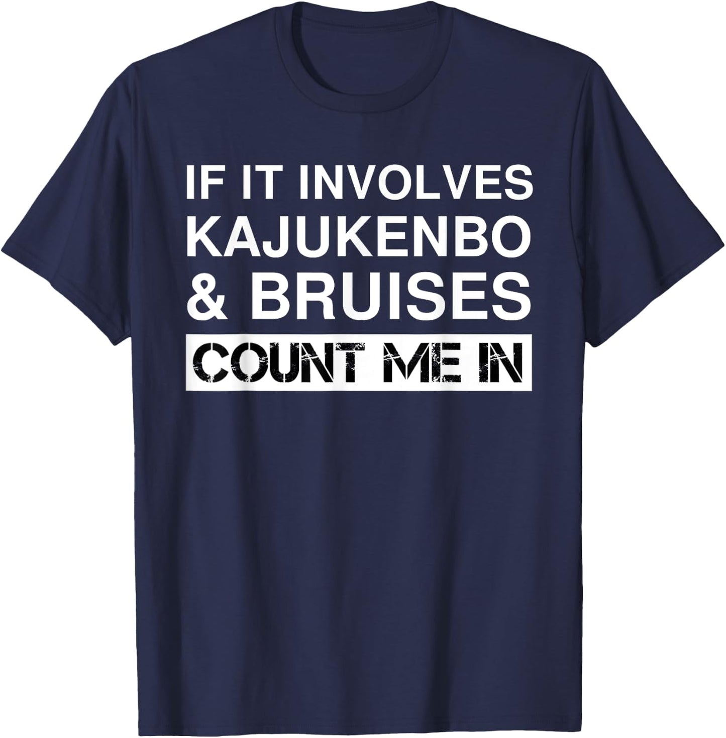 Funny Kajukenbo Fighter Fighting Martial Arts T-Shirt - T-Shirt | Navy