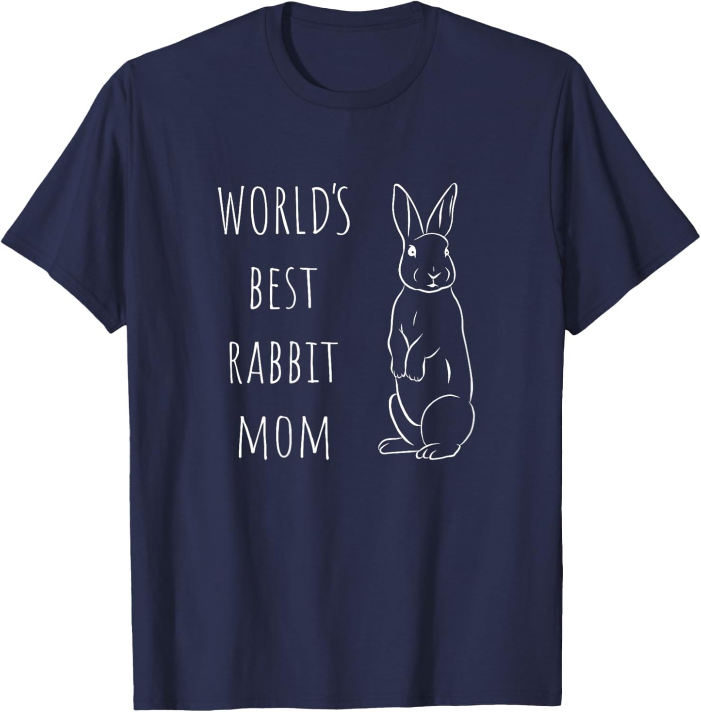 World´s best rabbit mom, worlds best bunny mom T-Shirt - T-Shirt | Navy