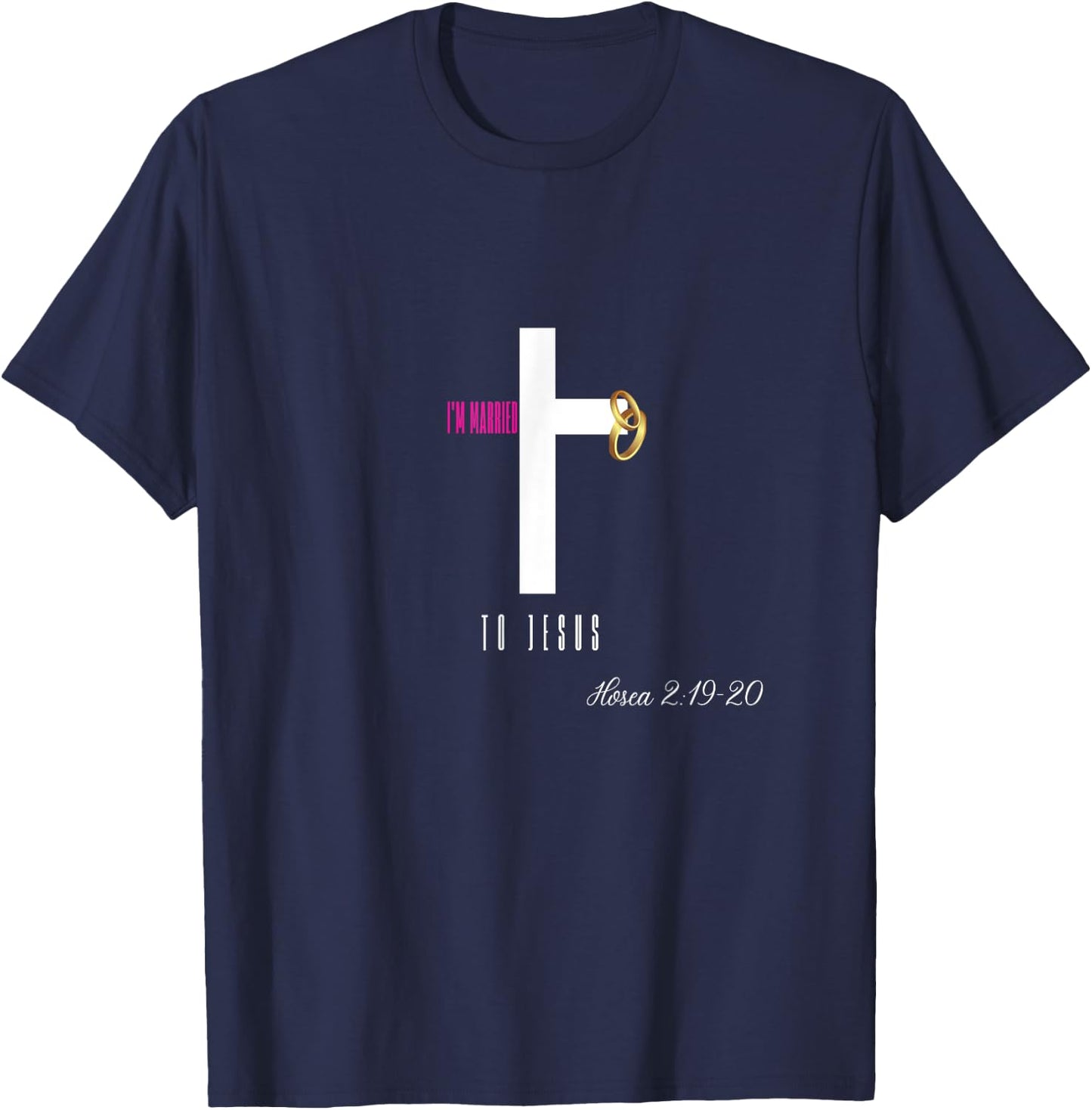 I'm Married To Jesus T-Shirt - T-Shirt | Navy