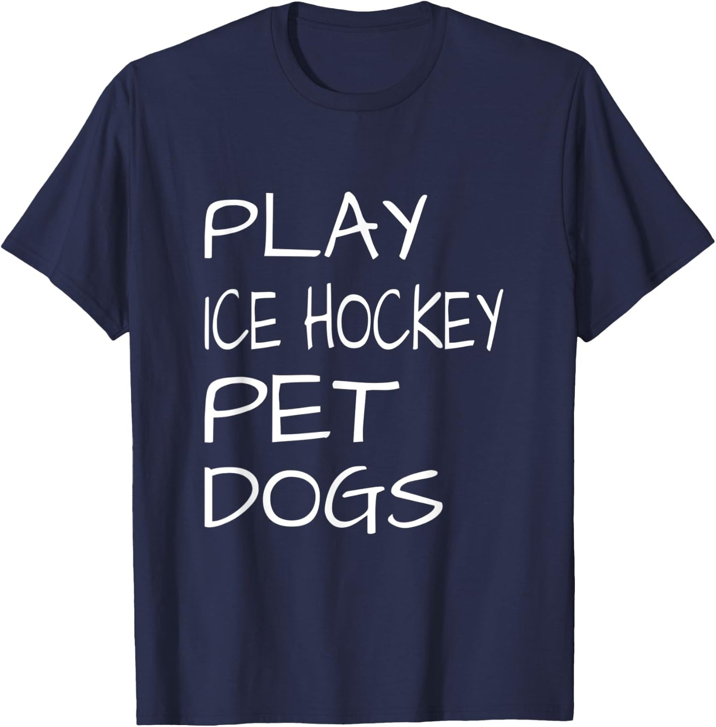 Play Ice Hockey Pet Dogs T-Shirt - T-Shirt | Navy