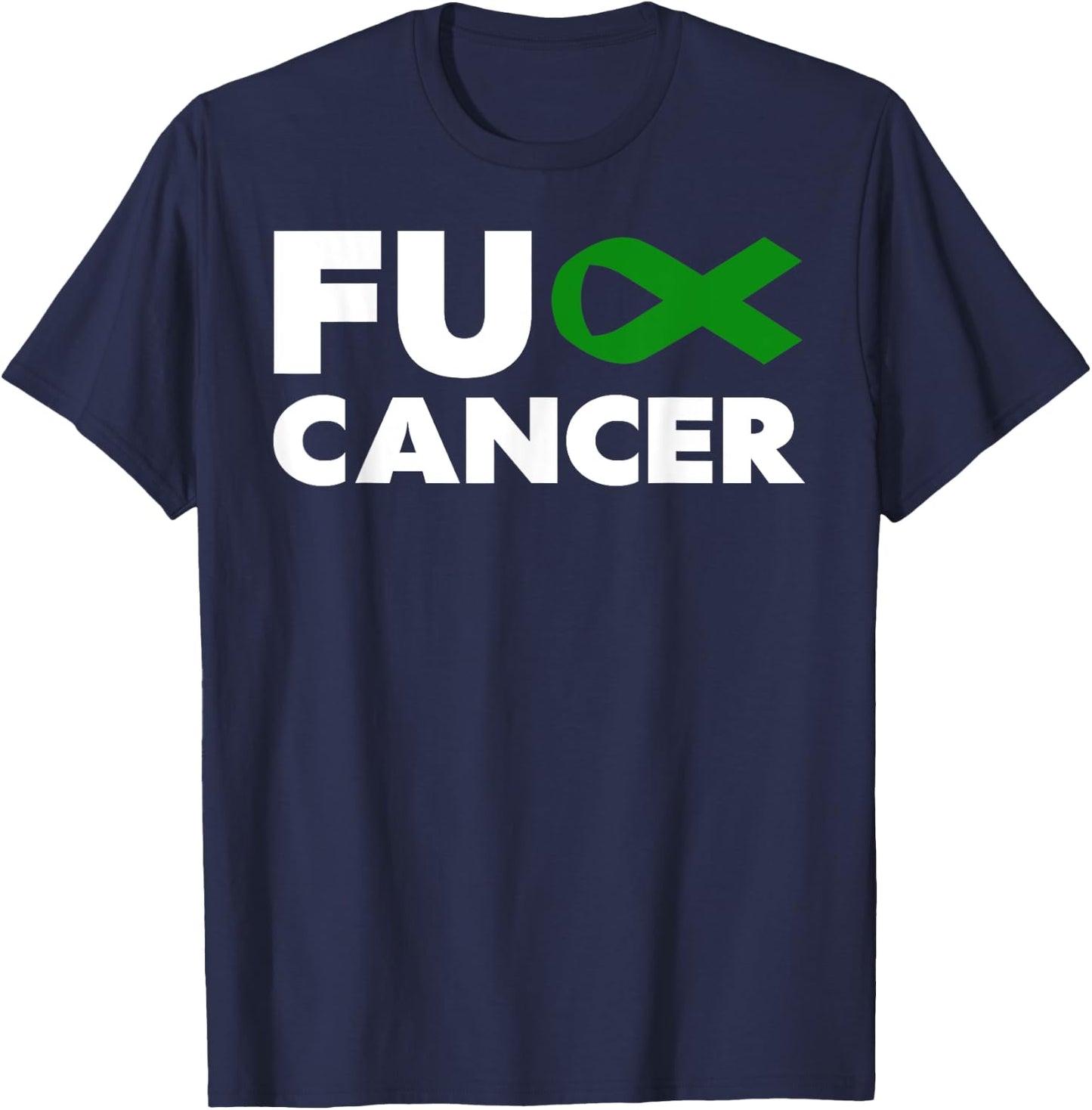 Fuck Cancer - Fuck Liver Cancer Awareness T-Shirt - T-Shirt | Navy