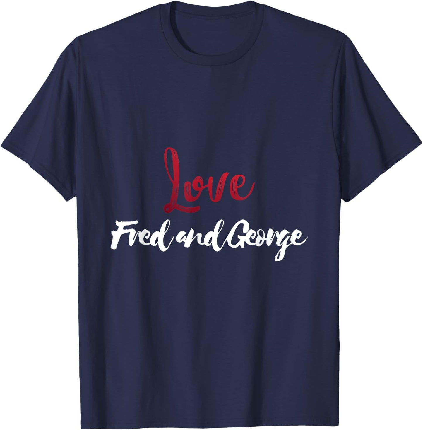 SlineTee Merch Co. Fred And George Weasly - I Love Fred and George T-Shirt - T-Shirt | Navy