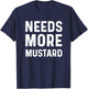 I Love Mustard Lover Needs More Mustard Enthusiast Boys Kids T-Shirt - T-Shirt | Navy