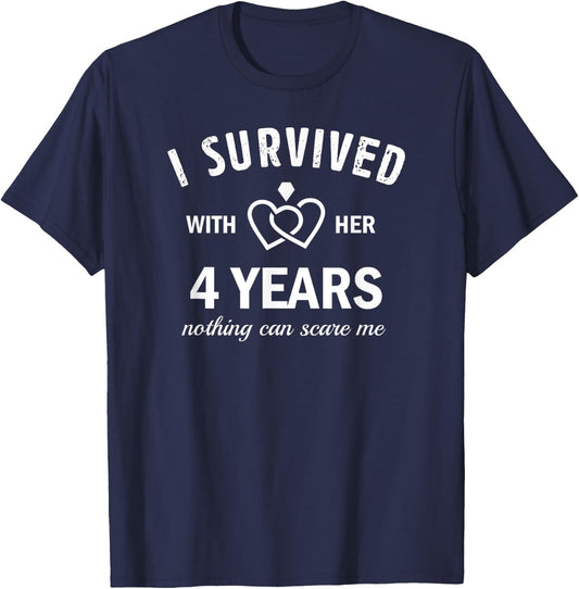 4th Wedding Anniversary Survived 4 Years With Her Marriage T-Shirt - T-Shirt | Navy