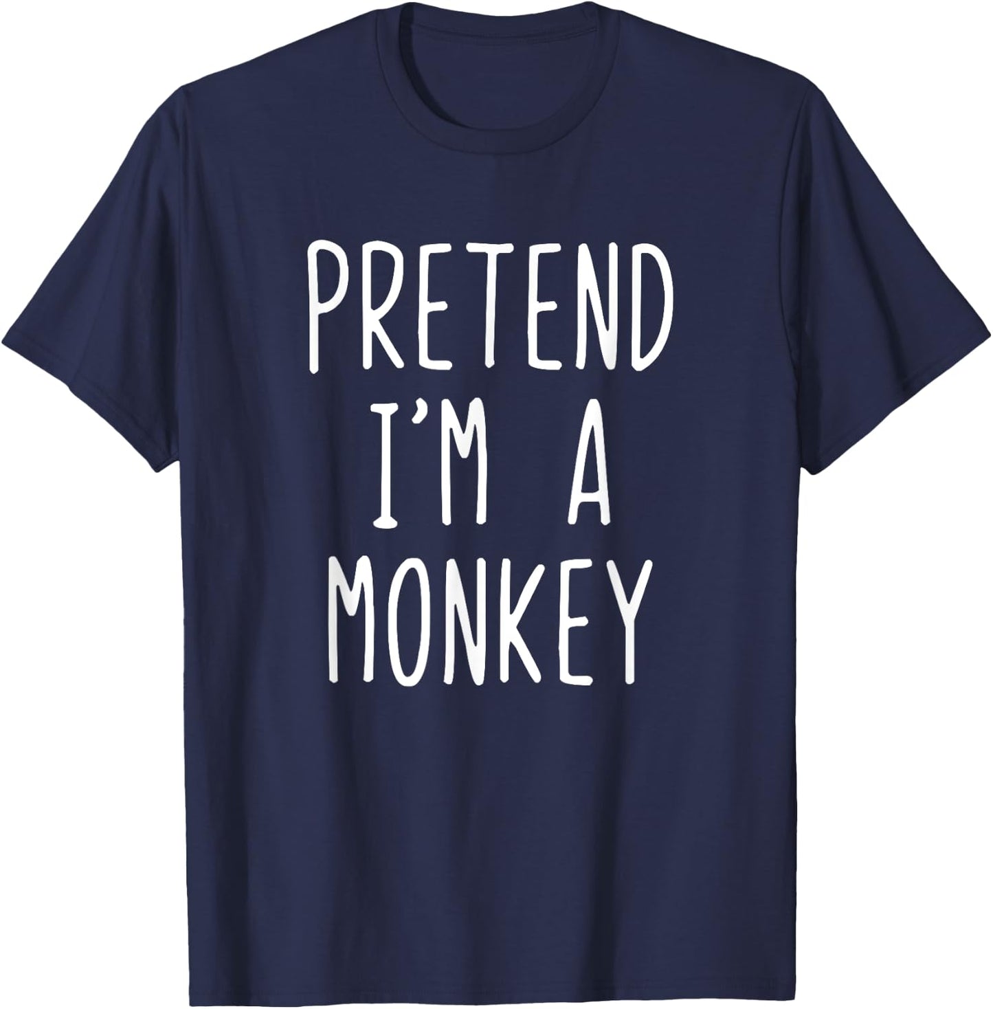 Pretend I'm A Monkey Costume Halloween Funny Lazy Adult Kids T-Shirt - T-Shirt | Navy