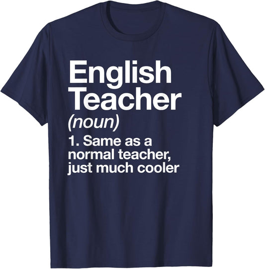 English Teacher Definition Funny Back to School First Day T-Shirt - T-Shirt | Navy