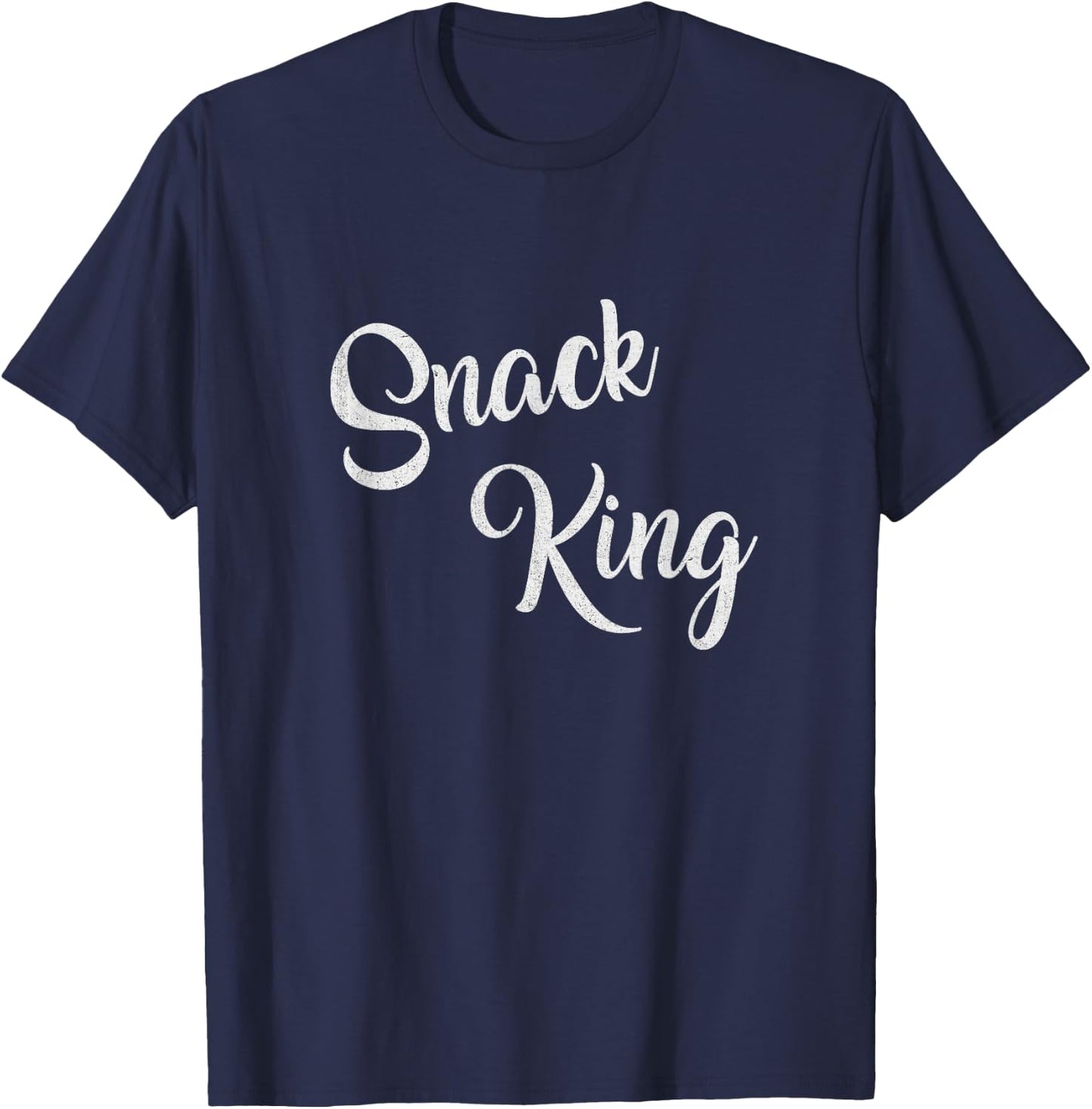 Snack King Funny Cooking Snacks Lovers T-Shirt - T-Shirt | Navy