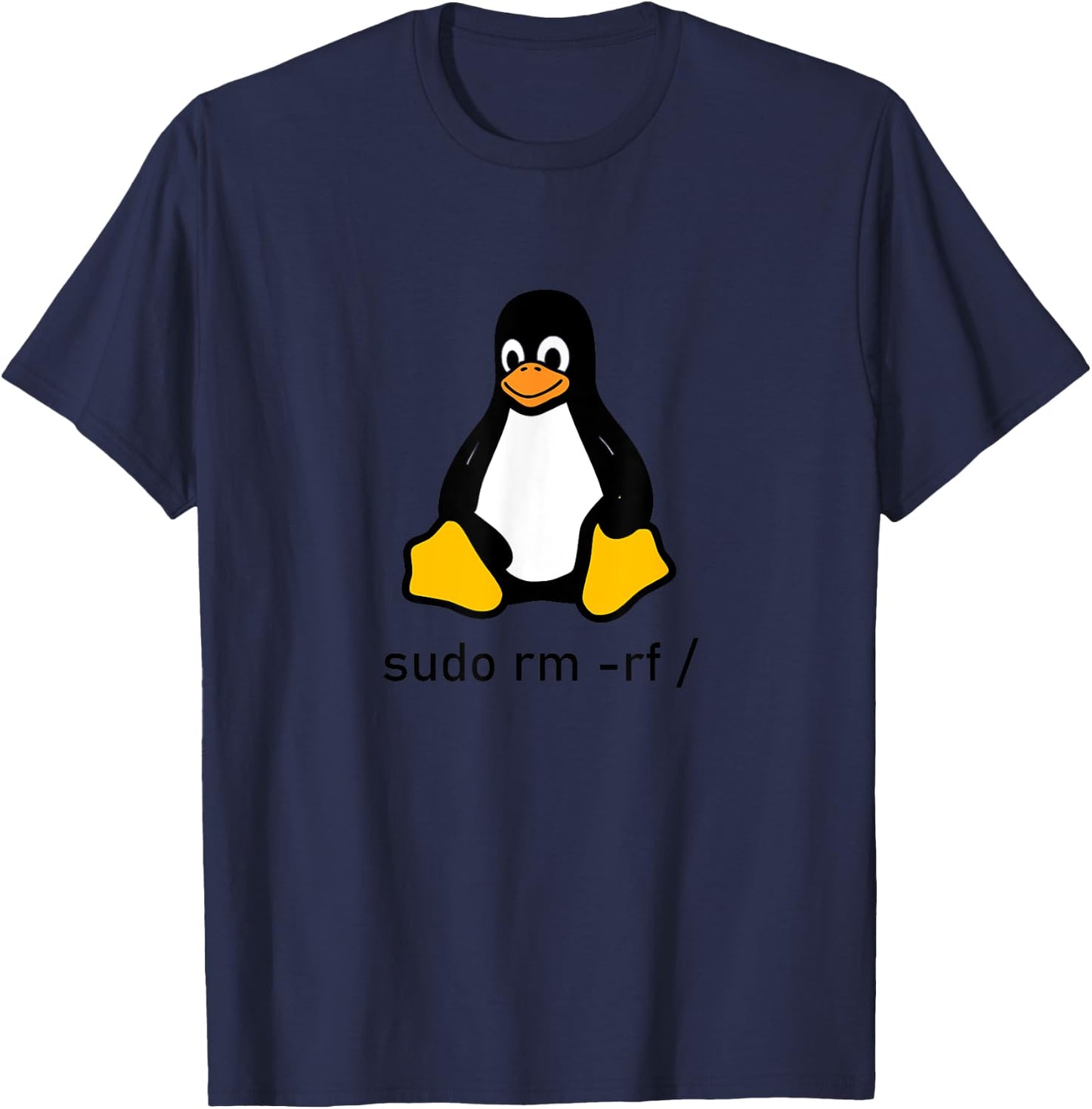 Tux Linux Penguin - sudo rm -rf / computer science computers T-Shirt - T-Shirt | Navy