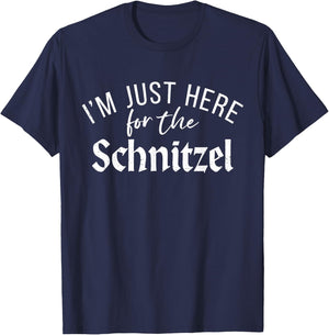 Im just here for the Schnitzel Funny German Schnitzel T-Shirt - T-Shirt | Navy