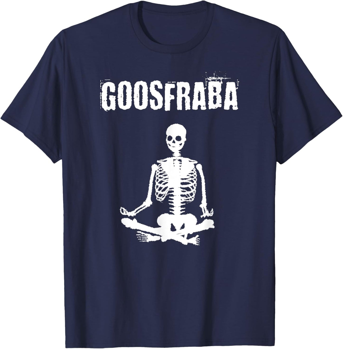 Goosfraba - Funny Meditating Skeleton Shirt T-Shirt - T-Shirt | Navy