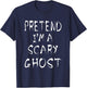 Pretend I'm a Scary Ghost Funny Halloween Last minute Simple T-Shirt - T-Shirt | Navy