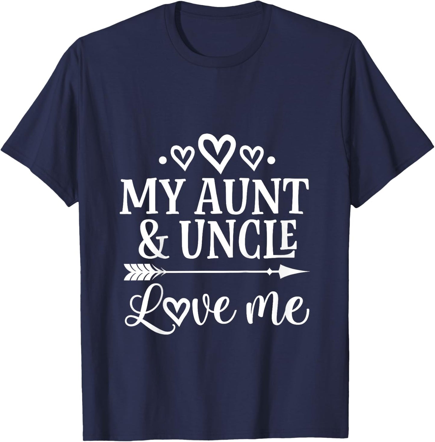 My Aunt and Uncle Love Me Niece T-Shirt - T-Shirt | Navy