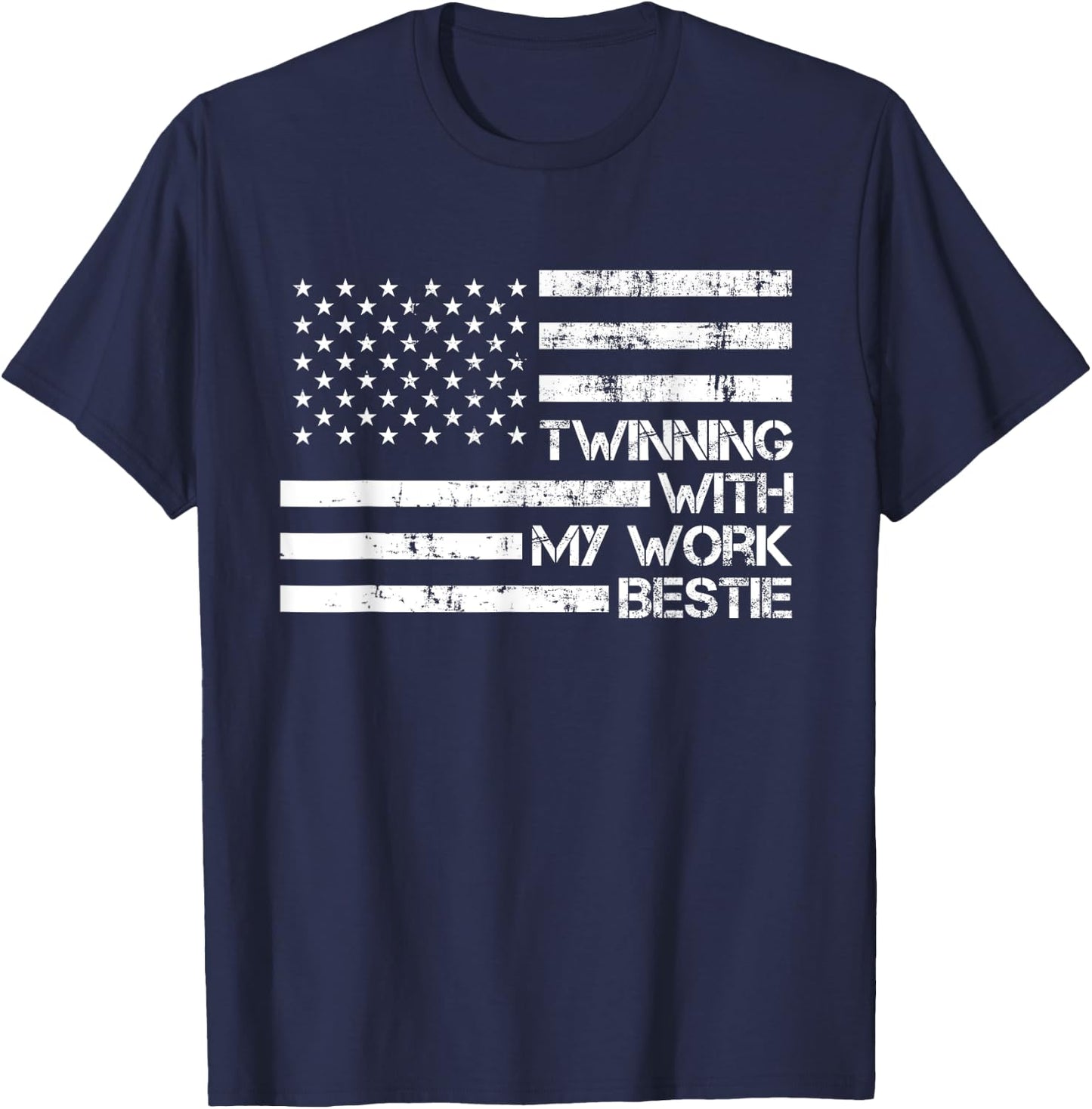 Twinning With My Work Bestie Spirit Week Best Friend Twin T-Shirt - T-Shirt | Navy