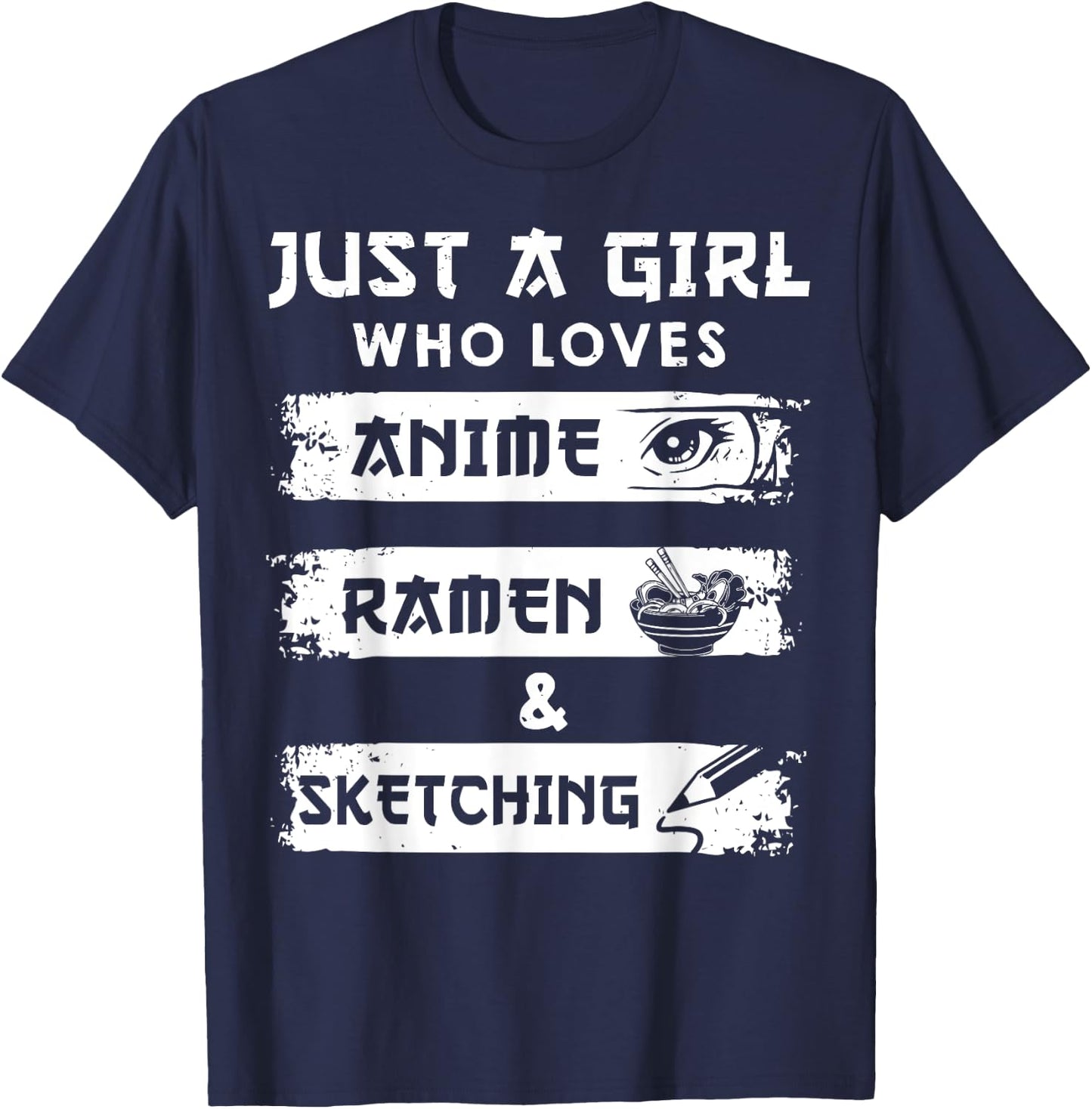 Just a Girl Who Loves Anime Ramen And Sketching Otaku Anime T-Shirt - T-Shirt | Navy