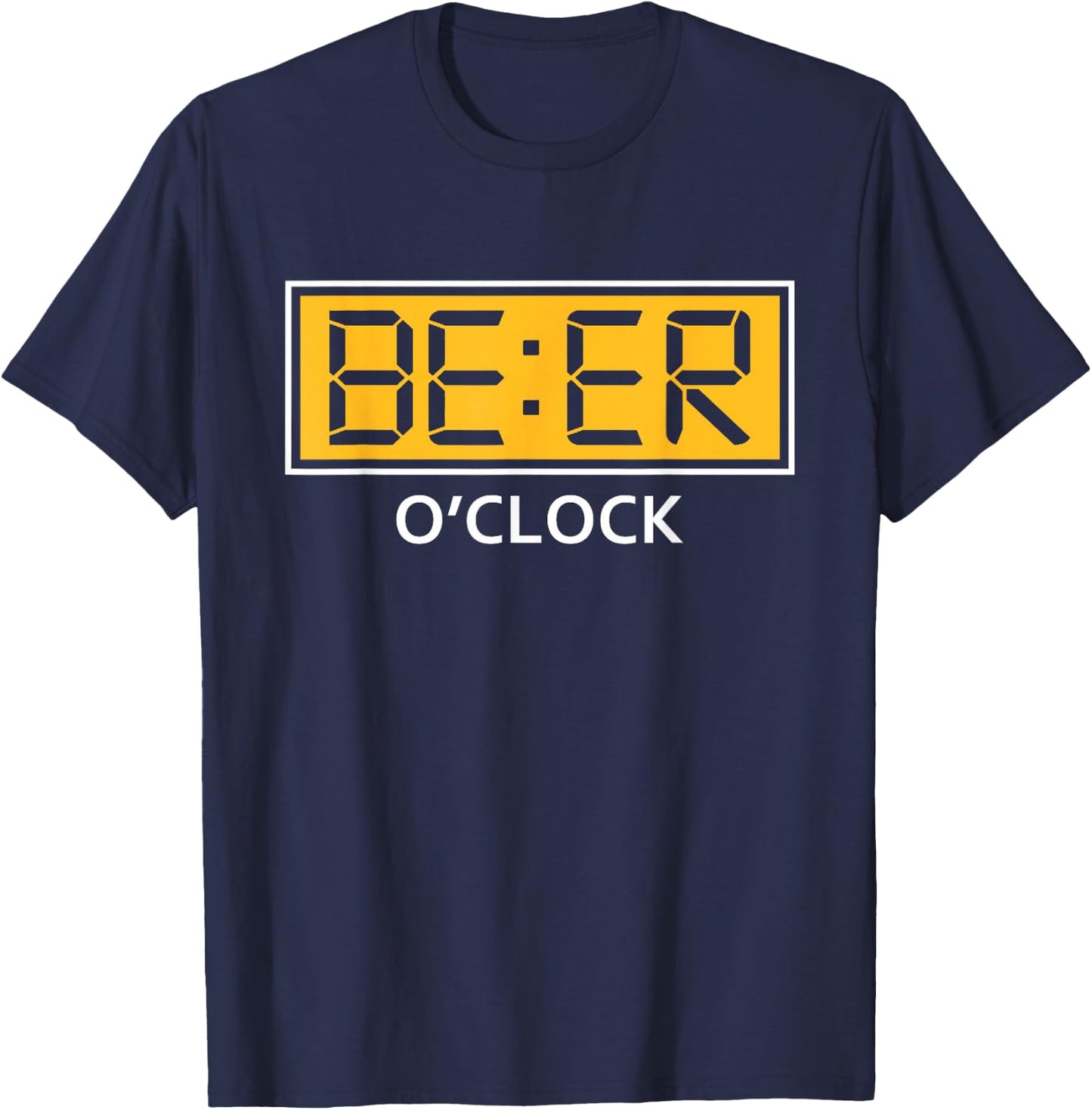 Beer o clock Funny Beerfest Beer Drinking T-Shirt - T-Shirt | Navy
