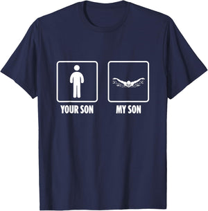 Swimmer Your Son My Son Swimming Watersports Swim T-Shirt - T-Shirt | Navy