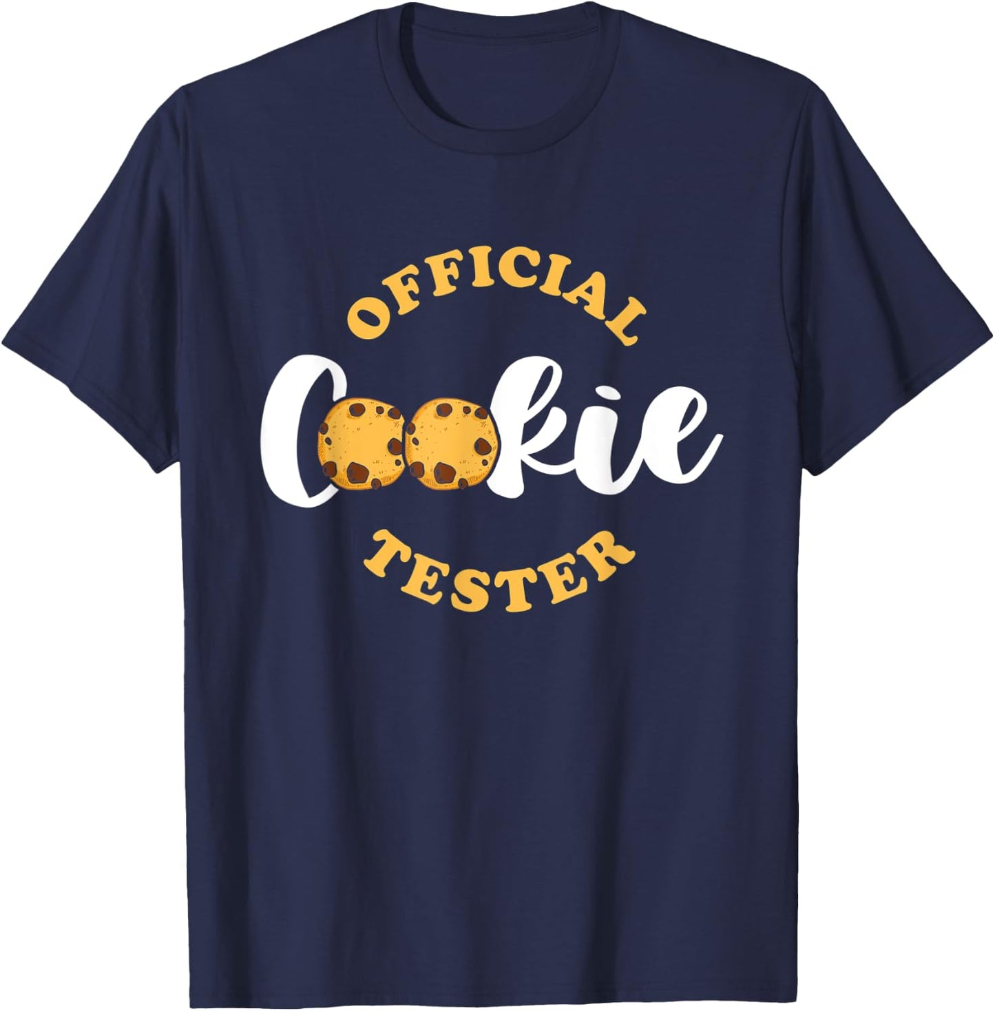 Official Cookie Tester for a Baking Team Cookie T-Shirt - T-Shirt | Navy