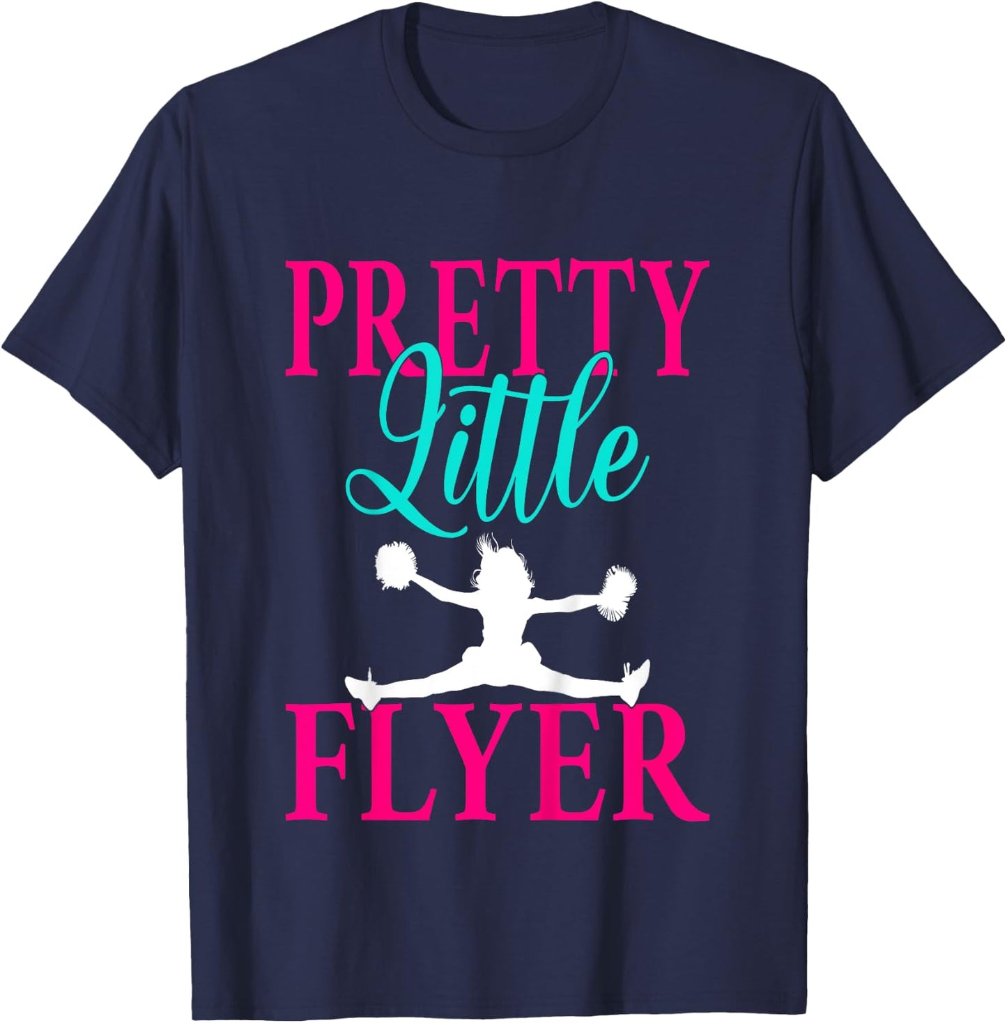 Kids Pretty Little Flyer Funny Cheerleading Cheerleader Girls T-Shirt - T-Shirt | Navy