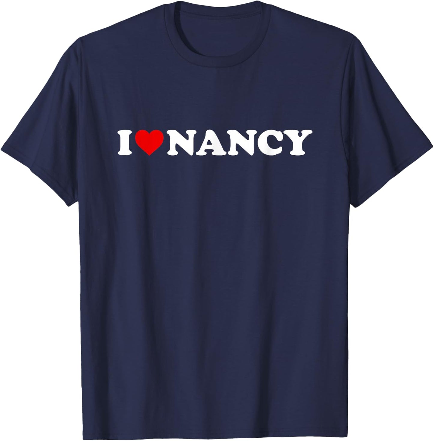 I Love Nancy - Heart T-Shirt - T-Shirt | Navy