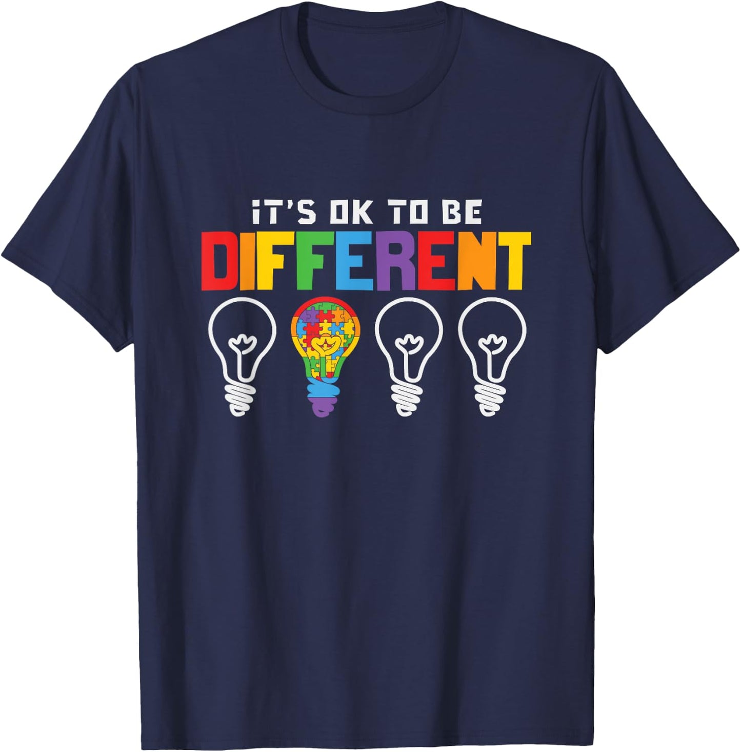 Be Different - It's okay to be different light bulb T-Shirt - T-Shirt | Navy