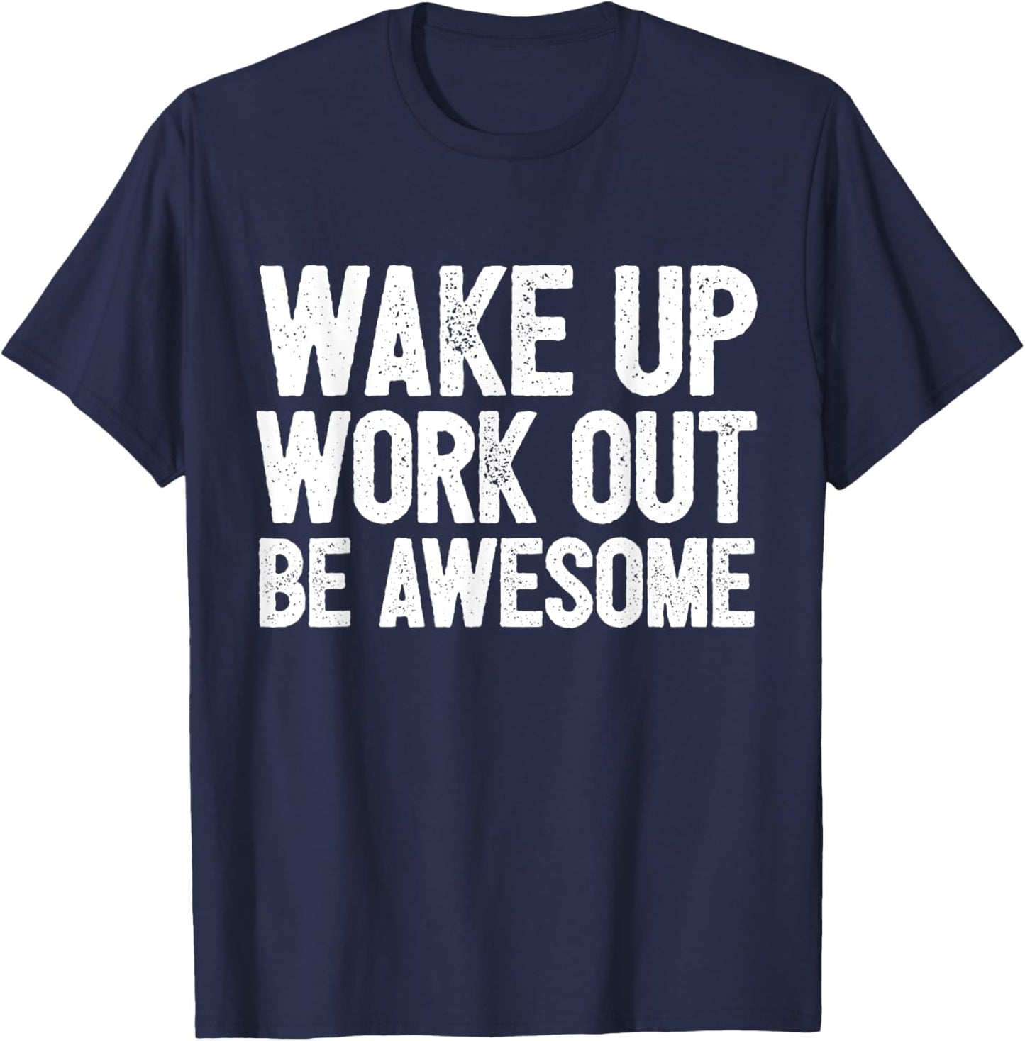 Funny Home Fitness Training Cardio I Wakeup Workout Awesome T-Shirt - T-Shirt | Navy