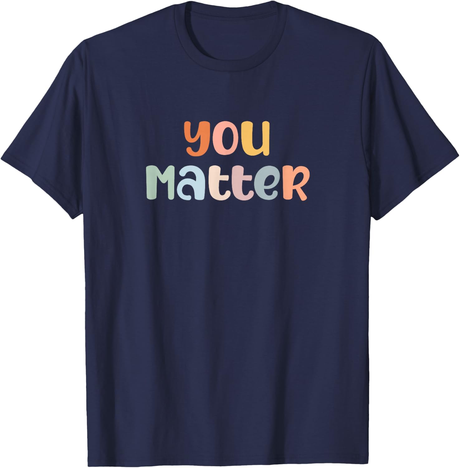 End The Stigma of Mental Health Bring Awareness You Matter Mental Health Awareness Illness Anxiety T-Shirt - T-Shirt | Navy