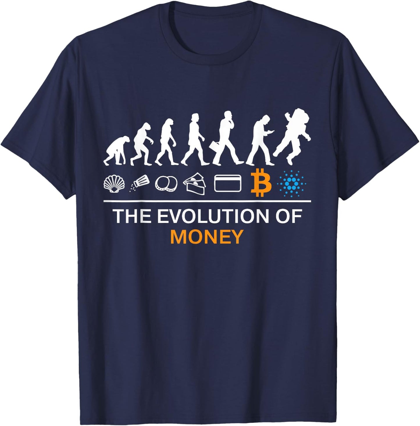 The Evolution Of Money Funny Bitcoin Cardano To The Moon T-Shirt - T-Shirt | Navy