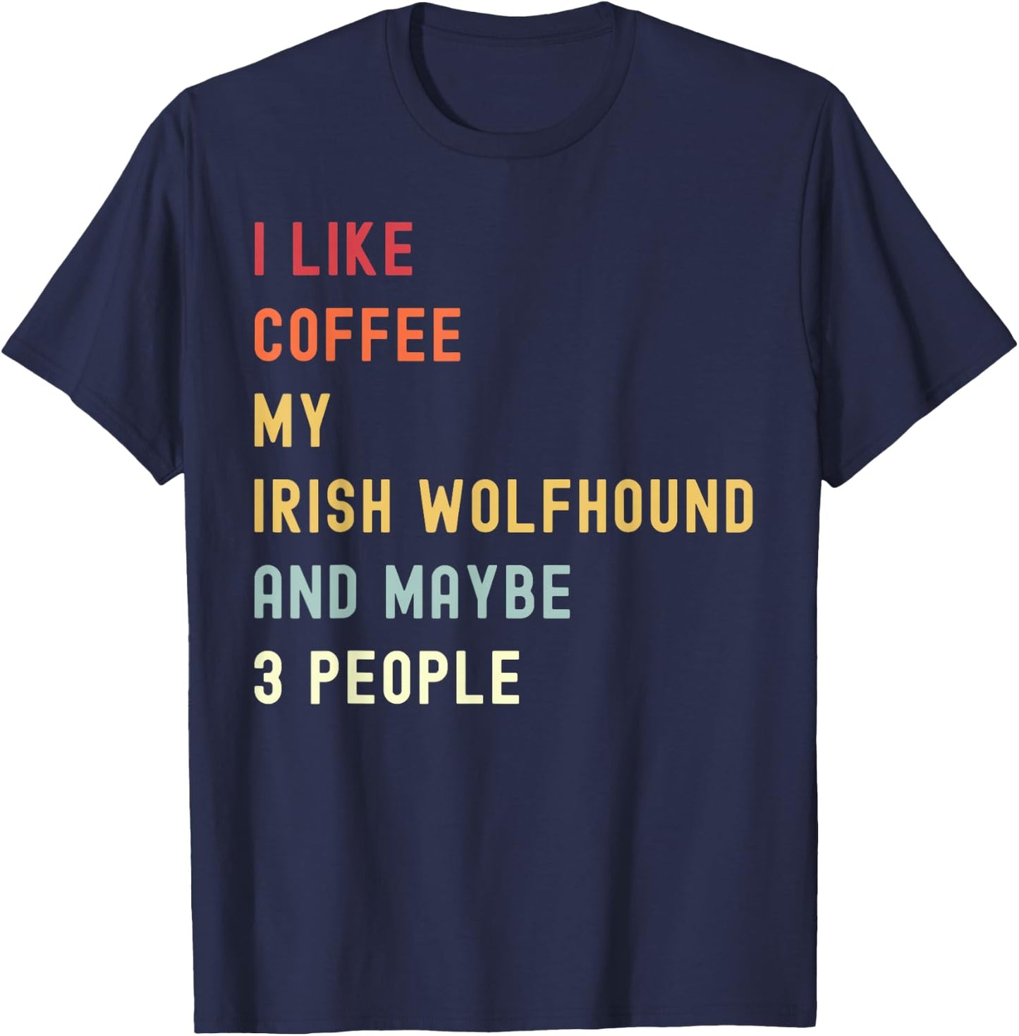 Funny Irish Wolfhound Retro Dog And Coffee Lover Women T-Shirt - T-Shirt | Navy