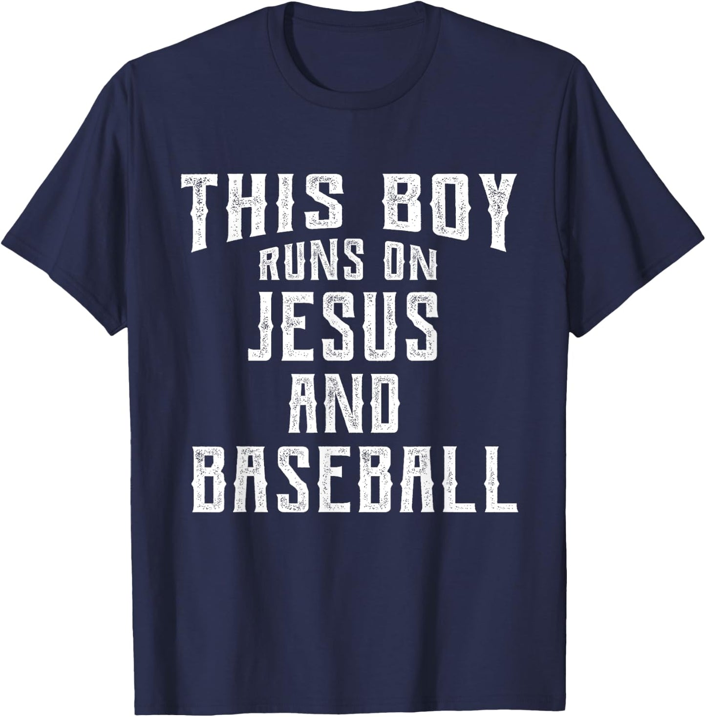 This Boy Runs On Jesus And Baseball Christian Gift T-Shirt - T-Shirt | Navy