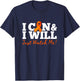I Can & I Will Beat Leukemia Cancer Warrior Just Watch Me T-Shirt - T-Shirt | Navy