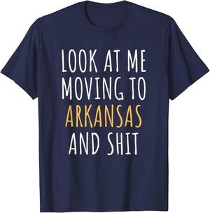Funny Moving Out Of State Moving Away To Arkansas AR T-Shirt - T-Shirt | Navy