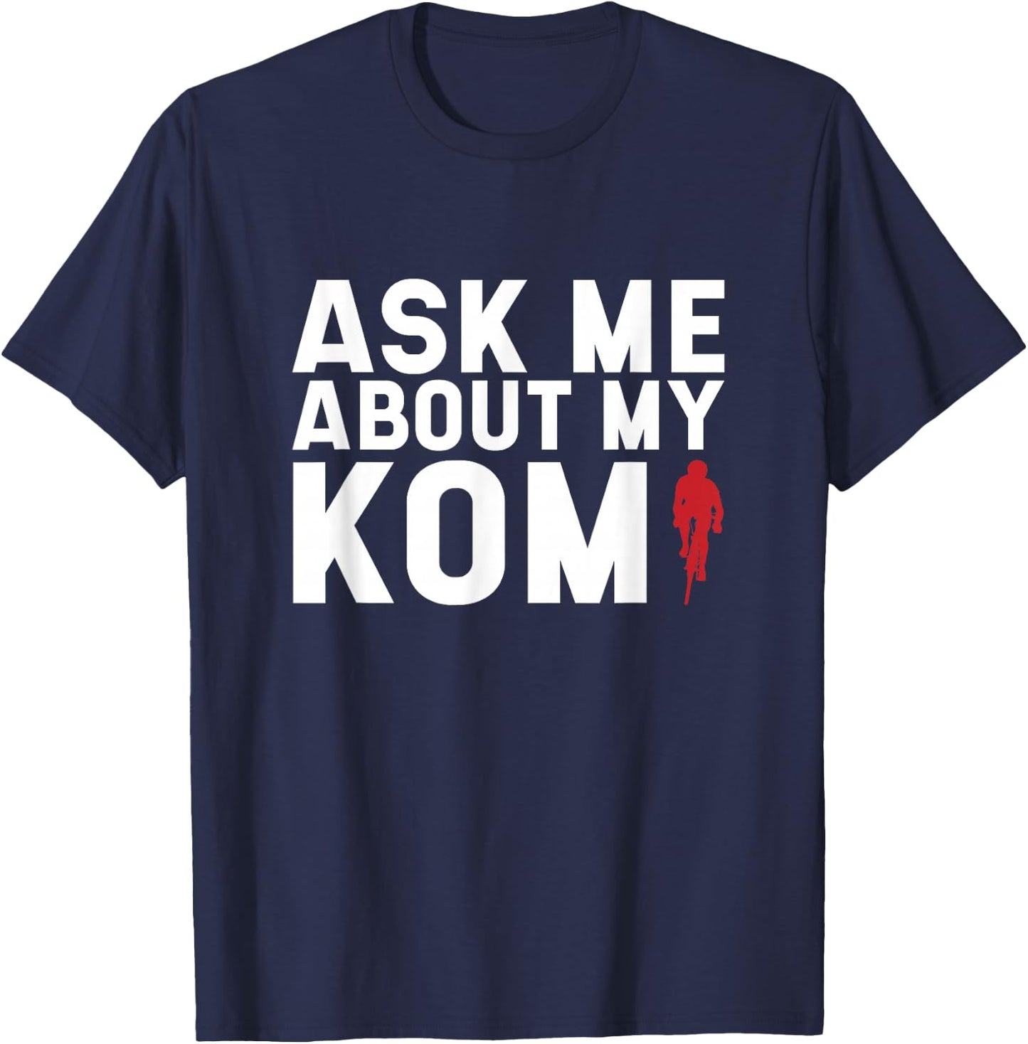 King Of Mountains KOM Road Bike Jersey Men's Road Cyclist T-Shirt - T-Shirt | Navy