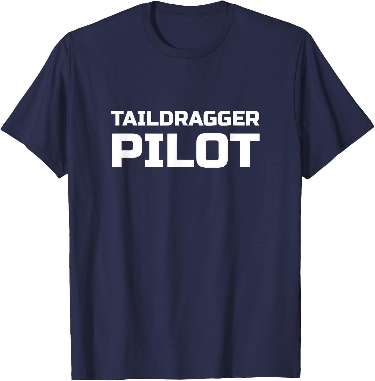 Taildragger Pilot Aviation T-Shirt - T-Shirt | Navy
