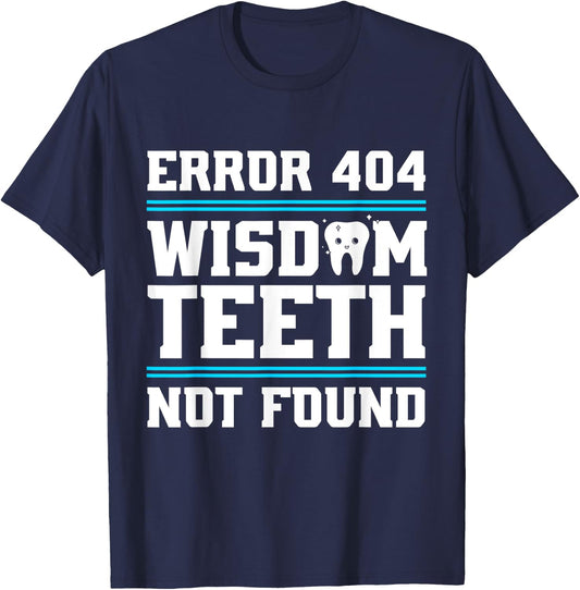 Funny Wisdom Tooth | Wisdom Teeth Recovery T-Shirt - T-Shirt | Navy
