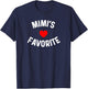 Mimi's Favorite Grandchild Baby Grandson Granddaughter Humor T-Shirt - T-Shirt | Navy