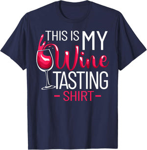 Wine Tasting Outfit Wine Connoisseur This Is My Wine Tasting T-Shirt - T-Shirt | Navy
