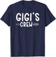 Gigi's Crew From Gigi To Grandchild T-Shirt - T-Shirt | Navy