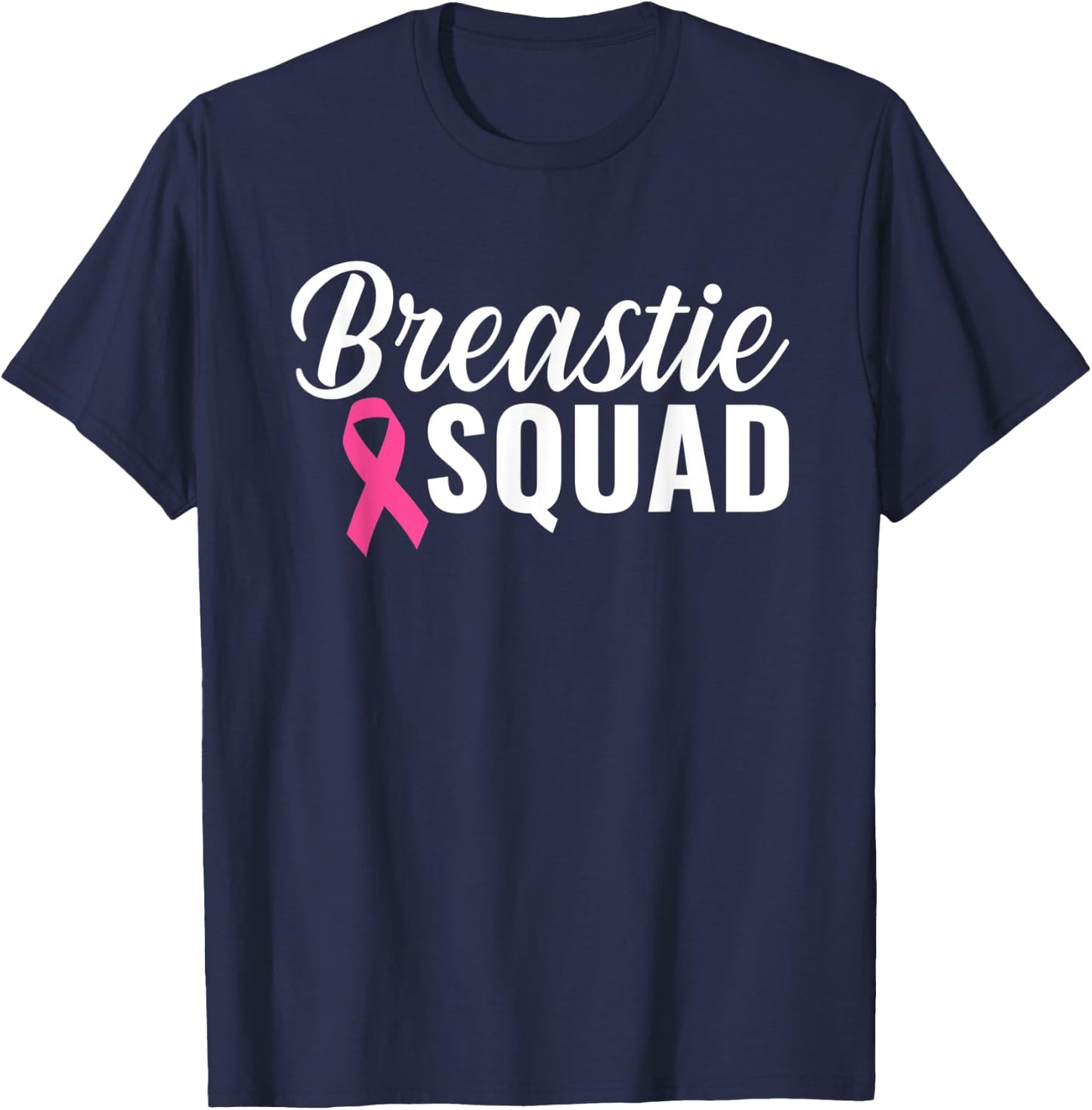 Breastie Squad Pink Ribbon Breast Cancer Awareness Month T-Shirt - T-Shirt | Navy
