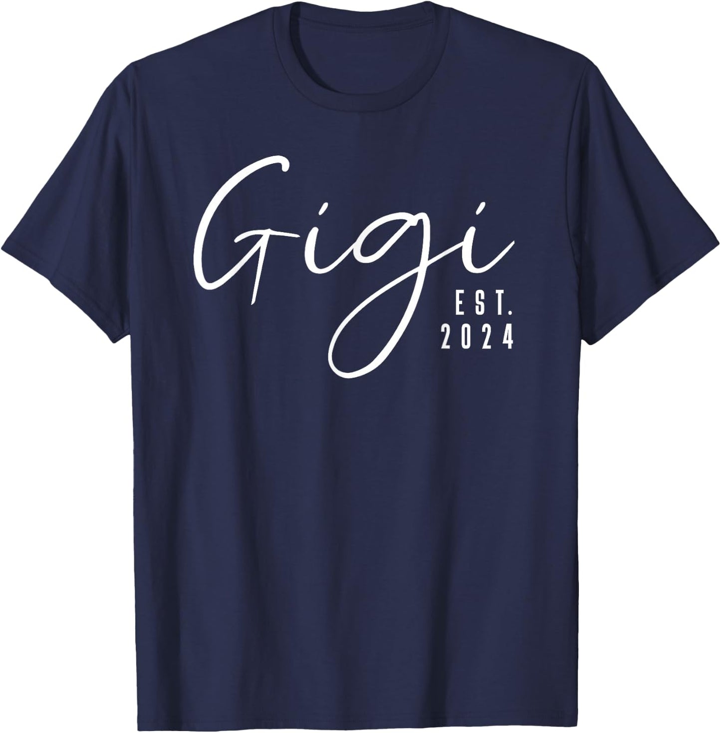 Gigi Est 2024 Gigi To Be Gifts New Grandma T-Shirt - T-Shirt | Navy