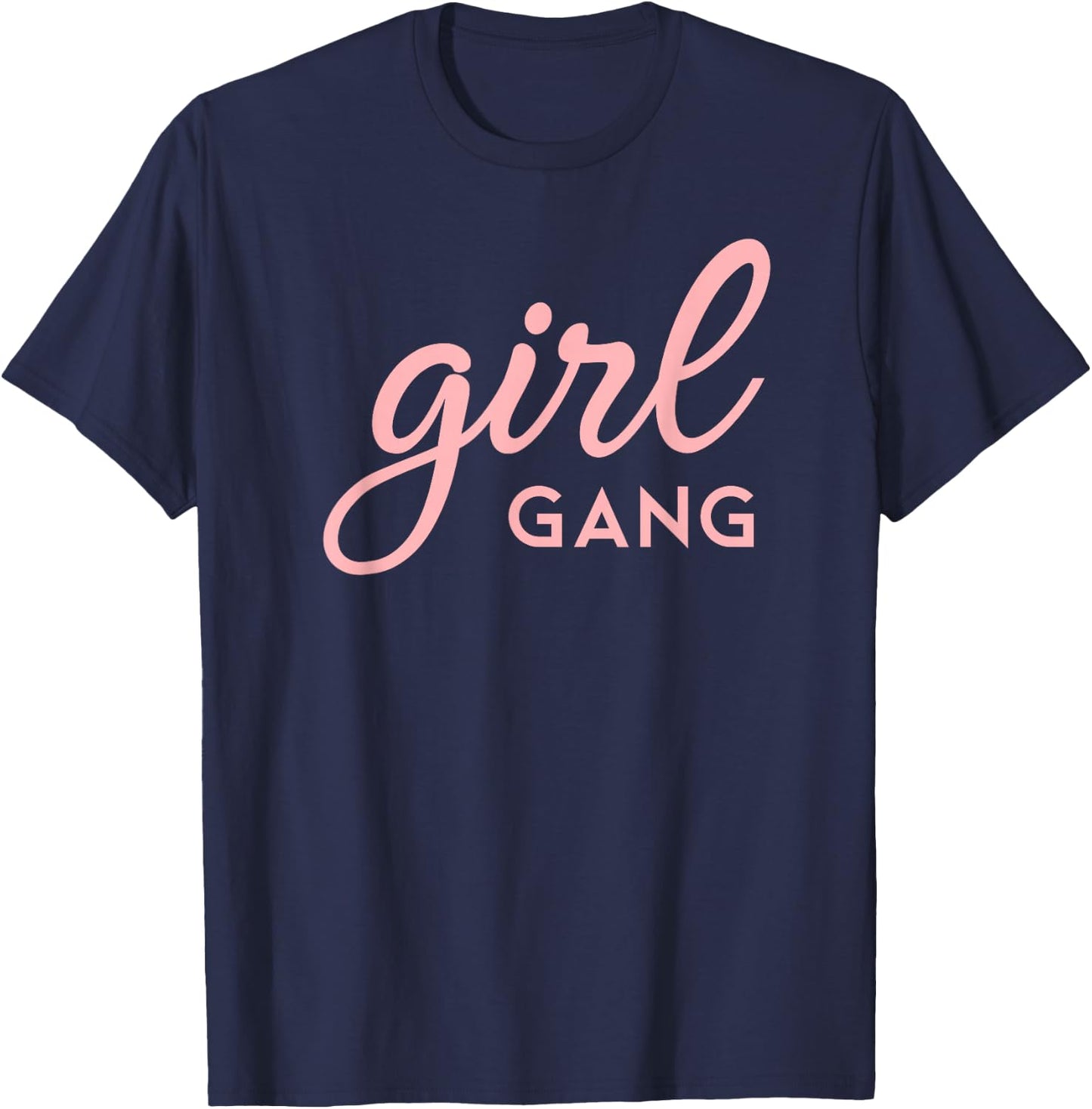 Girl Gang Shirt Matching Mom & Daughter Saying T-Shirt - T-Shirt | Navy
