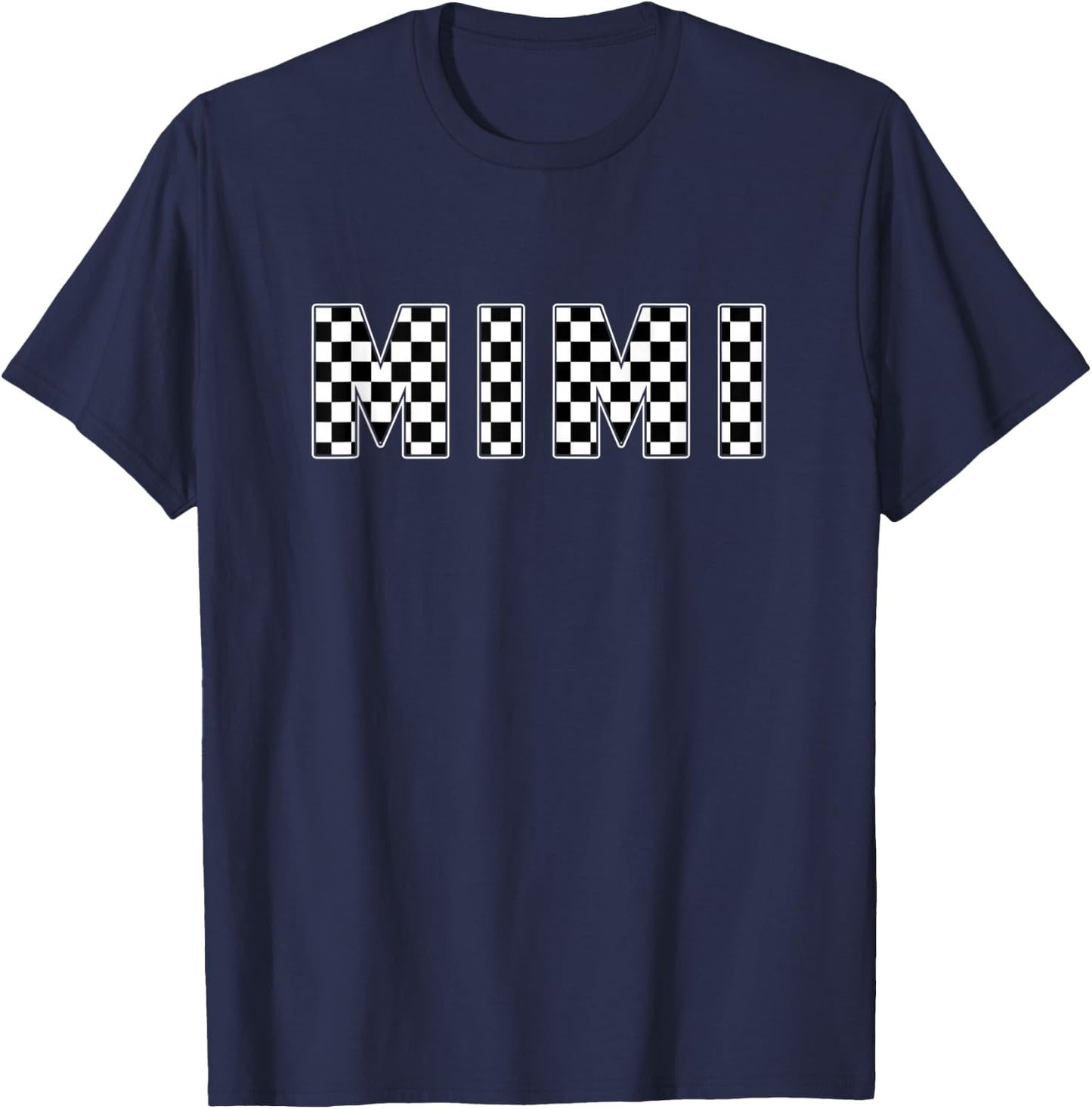 Mimi Racing Race Car Mimi Checkered Flag Pit Crew Bday T-Shirt - T-Shirt | Navy