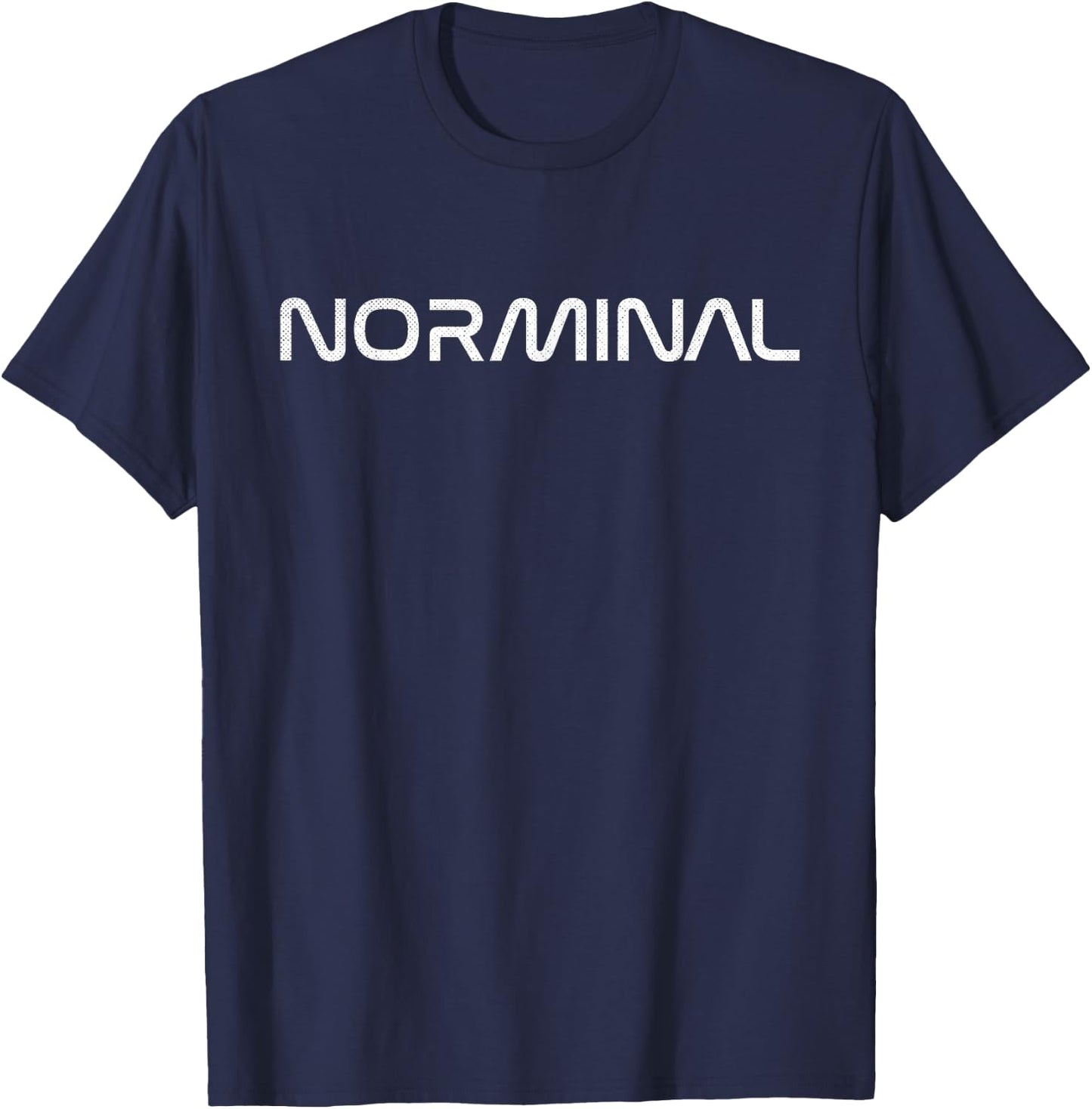 Norminal Space Exploration Nominal Joke Rocket Norminal T-Shirt - T-Shirt | Navy