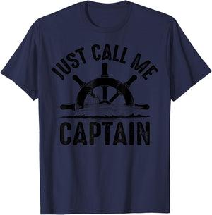 Funny Just Call Me Captain Gift Cute Boat Captain Men Women T-Shirt - T-Shirt | Navy