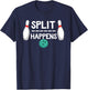 Split Happens Shirt Bowling T-Shirt - T-Shirt | Navy