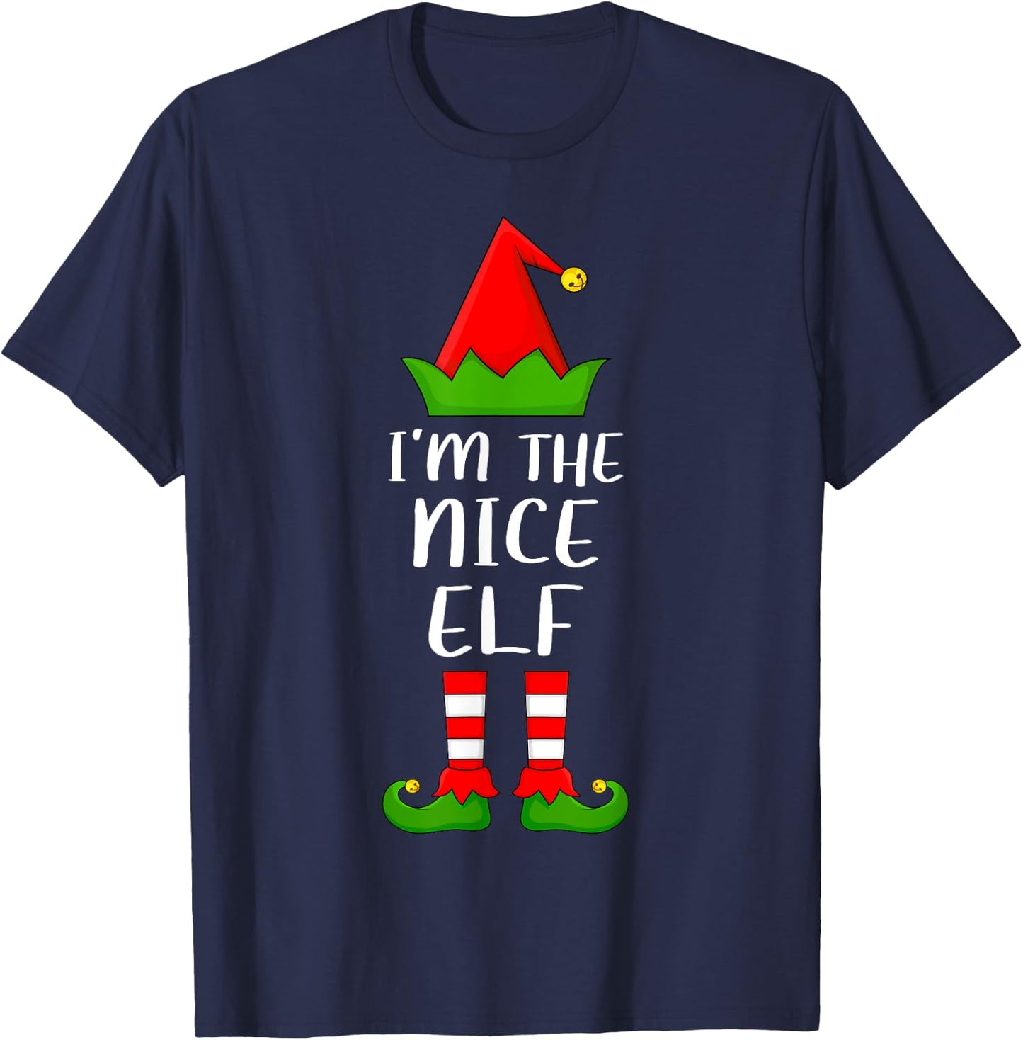 Funny Matching Family I'm The Nice Elf Christmas T-Shirt - T-Shirt | Navy